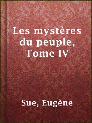 cover image of Les mystères du peuple,  Tome IV